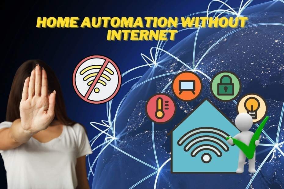 Home Automation Without Internet
